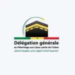 Délégation Génèrale Pélérinage Mecque